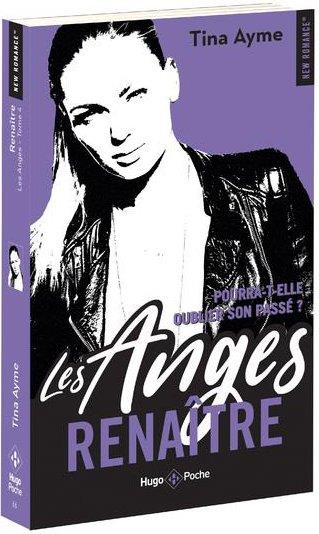 Les anges Tome 4 : Renaître