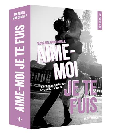 Aime-moi je te fuis