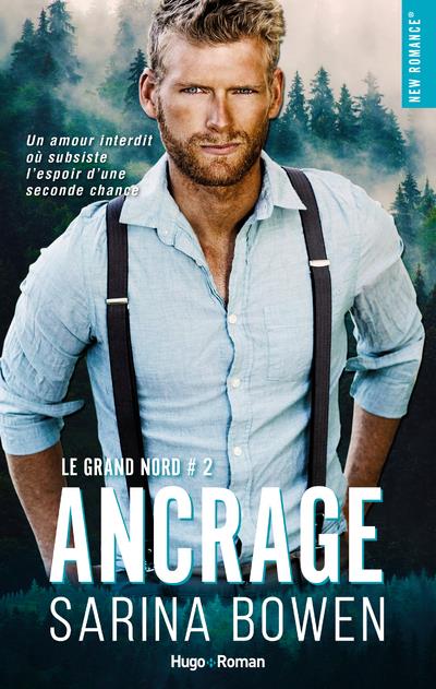 Le Grand Nord Tome 2 : Ancrage