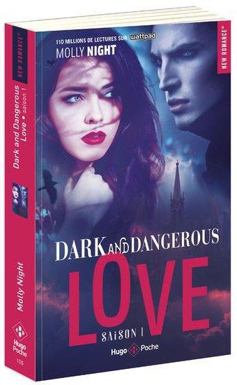 Dark and Dangerous Love Tome 1