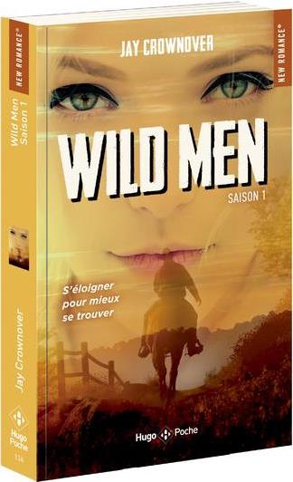 Wild men Saison 1