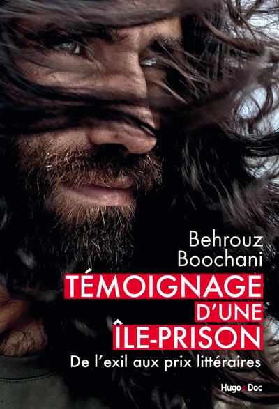 Témoignage d'une île-prison. De l'exil aux prix littéraires