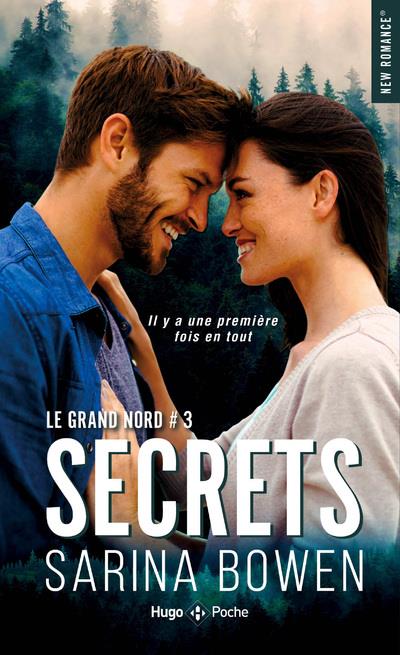 Le Grand Nord Tome 3 : Secrets
