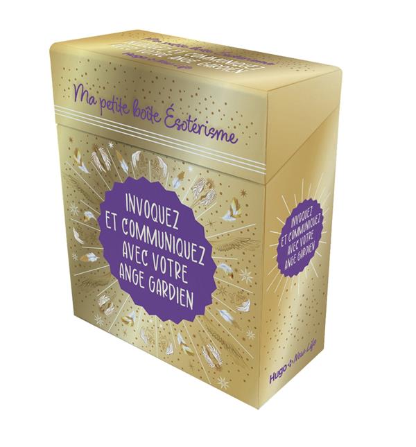 Ma petite boîte ésotérisme. Invoquez et communiquez avec votre ange gardien