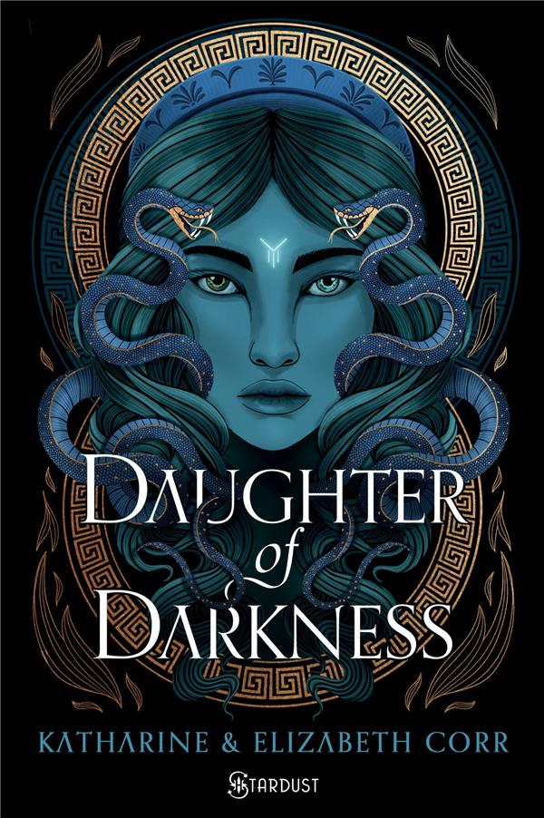 The House of Shadows Tome 1 : Daughter of Darkness
