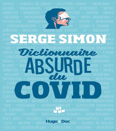 Dictionnaire absurde du Covid