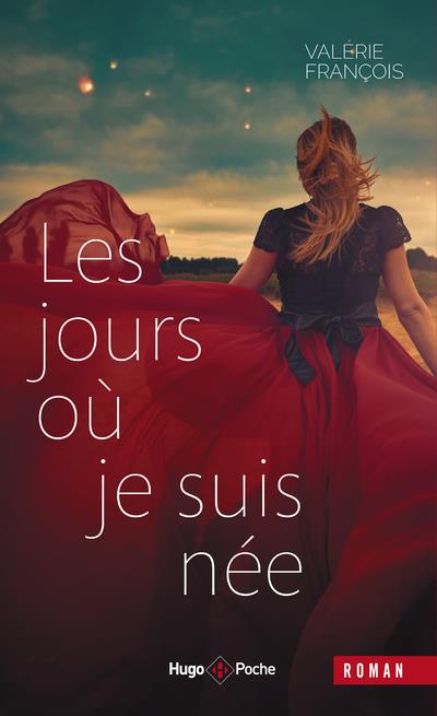 Les jours où je suis née