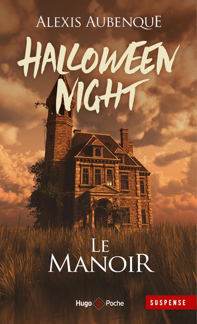 Halloween Night : Le manoir