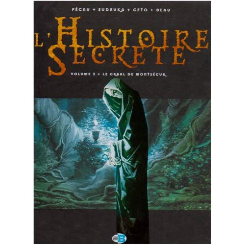 L HISTOIRE SECRETE T03 ED PROMO GRAAL MONSEG
