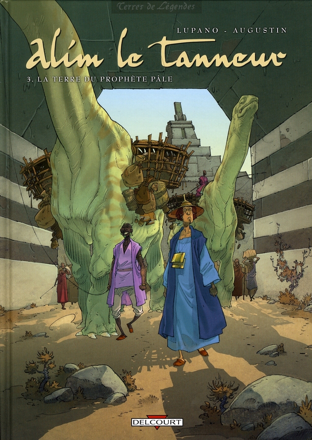 Alim le tanneur Tome 3 : La Terre du prophète pâle