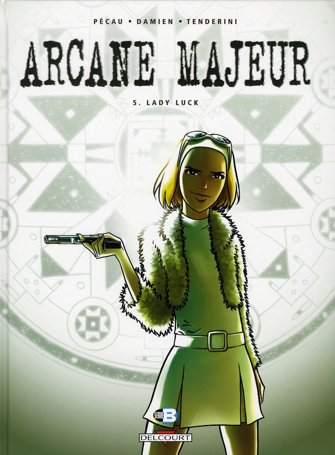 Arcane majeur Tome 5 : Lady Luck