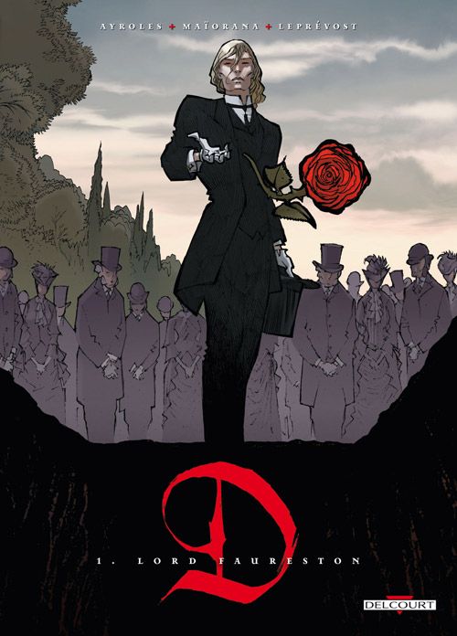 D Tome 1 : Lord Faureston