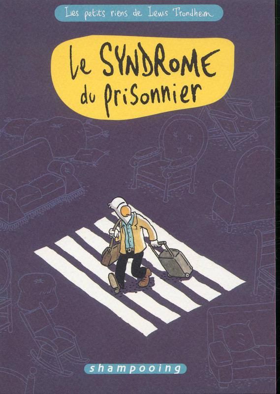 Les petits riens de Lewis Trondheim Tome 2 : Le syndrome du prisonnier