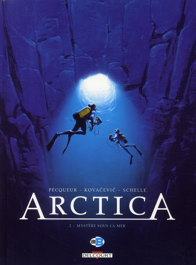 Arctica Tome 2 : Mystère sous la mer