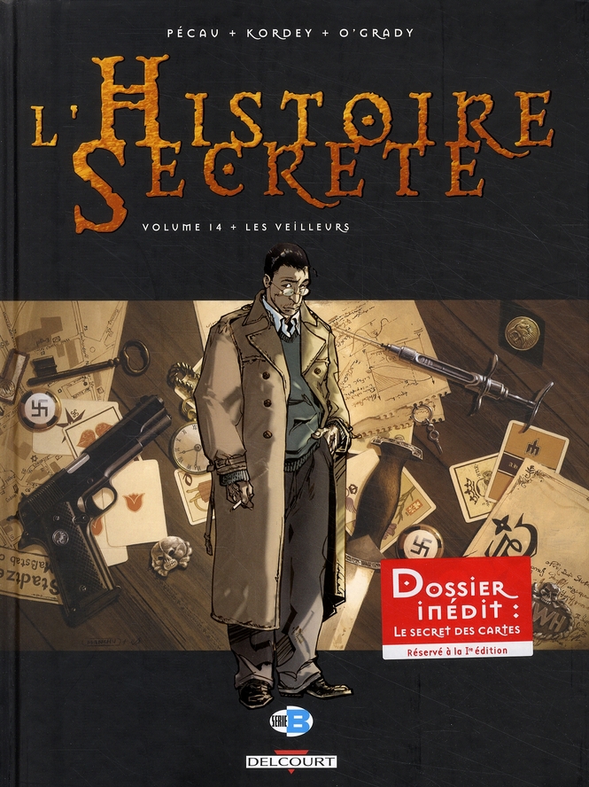 L'Histoire Secrète Tome 14 : Les veilleurs