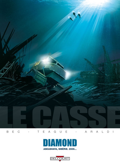 Le casse Tome 1 : Diamond
