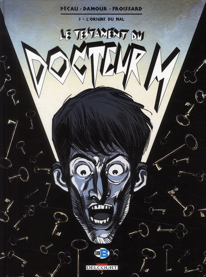 Le testament du docteur M Tome 3 : L'origine du mal