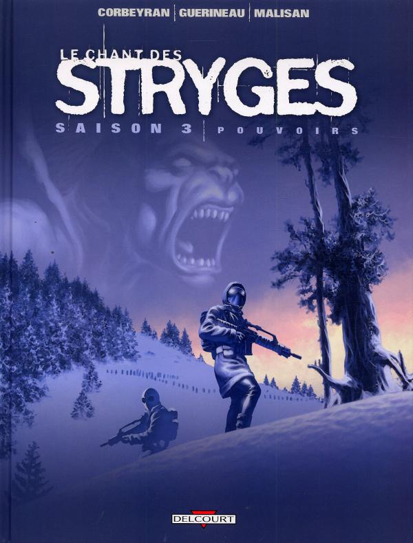 Le chant des Stryges Tome 13 (Saison 3) : Pouvoirs