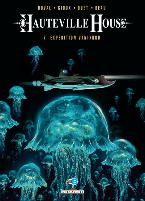 Hauteville House Tome 7 : Expédition Vanikoro