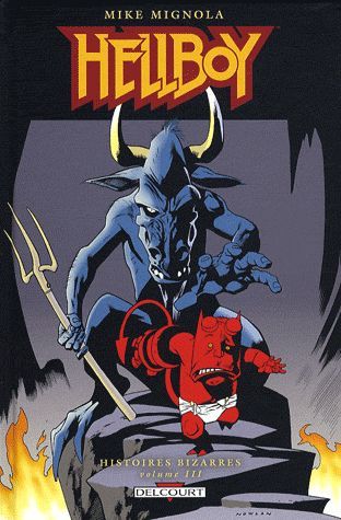 Hellboy : Histoires bizarres. Volume 3