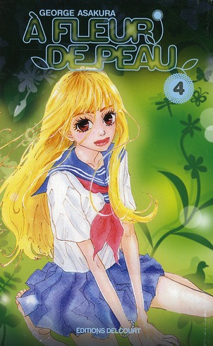 A fleur de peau Tome 4