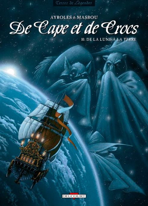 De Cape et de Crocs Tome 10 : De la Lune à la Terre