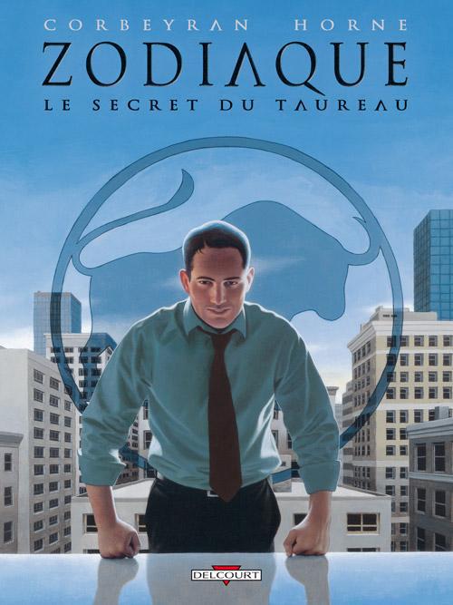 Zodiaque Tome 2 : Le secret du taureau