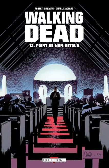 Walking Dead Tome 13 : Point de non-retour