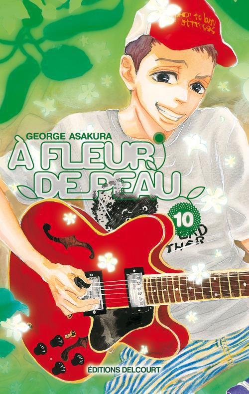 A fleur de peau Tome 10