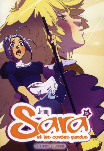Sara et les contes perdus Tome 3
