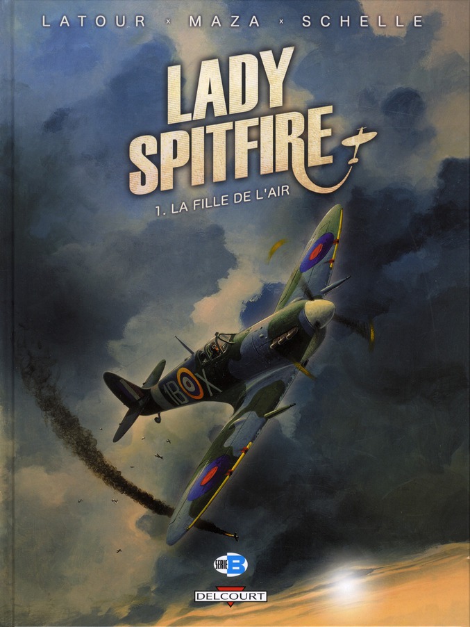 Lady Spitfire Tome 1 : La fille de l'air