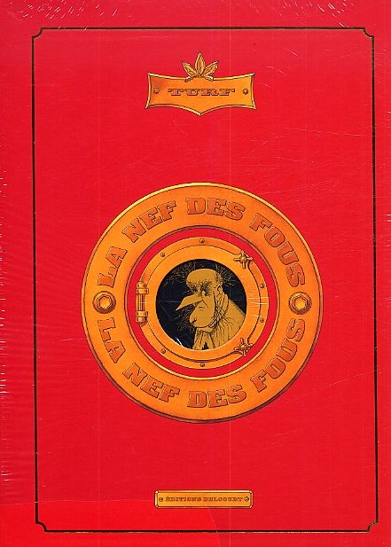 La Nef des Fous : Edition intégrale