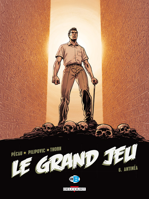 Le Grand Jeu Tome 6 : Antinéa
