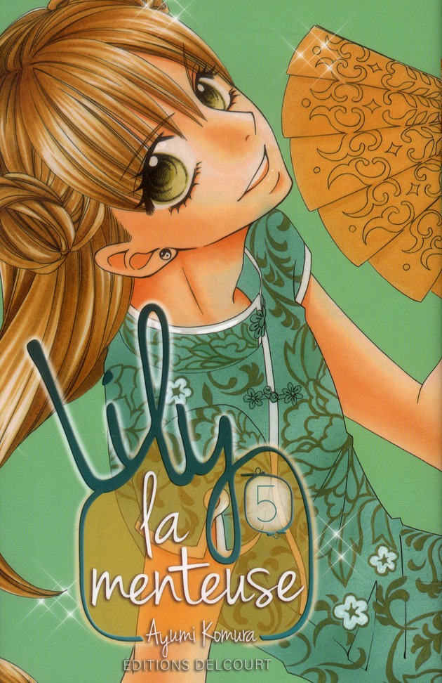 LILY LA MENTEUSE TOME 5