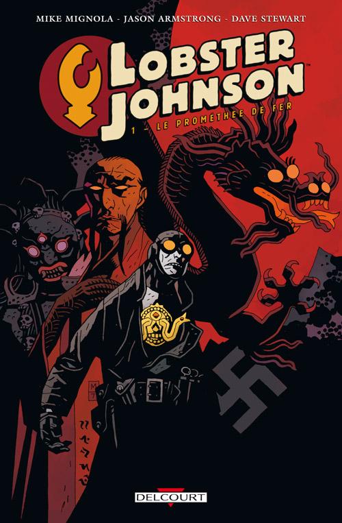 Lobster Johnson Tome 1 : Le Prométhée de fer
