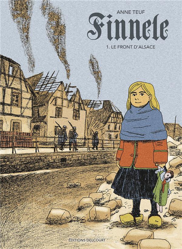 Finnele Tome 1 : Le front d'Alsace