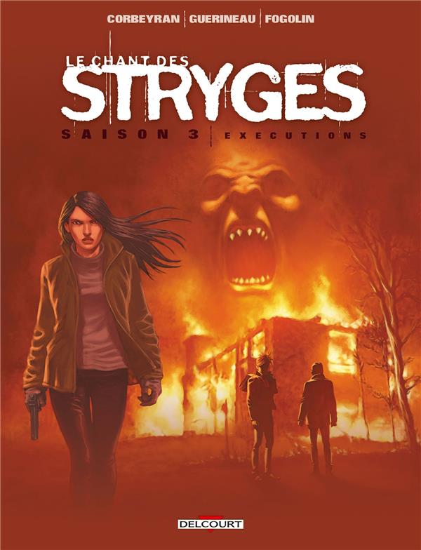 Le chant des Stryges Tome 16 (saison 3) : Exécutions