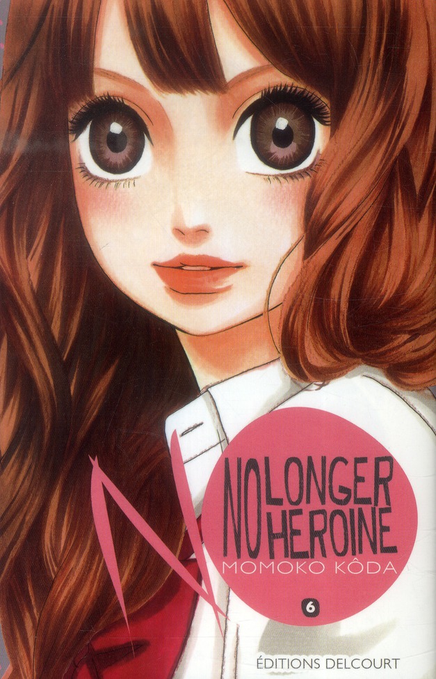 No longer heroine Tome 6