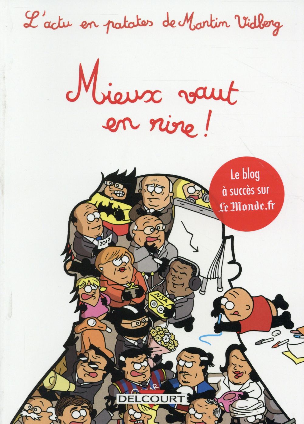 L'Actu en patates Tome 4 : Mieux vaut en rire !