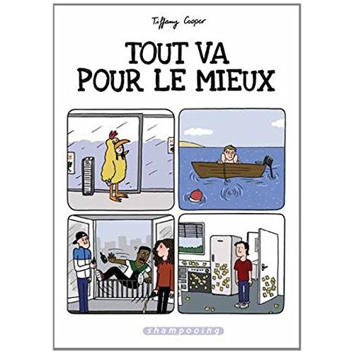 Tout va pour le mieux