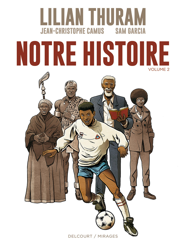 Notre histoire Tome 2