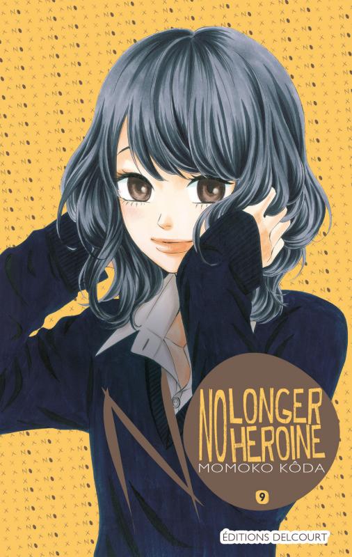 No longer heroine Tome 9