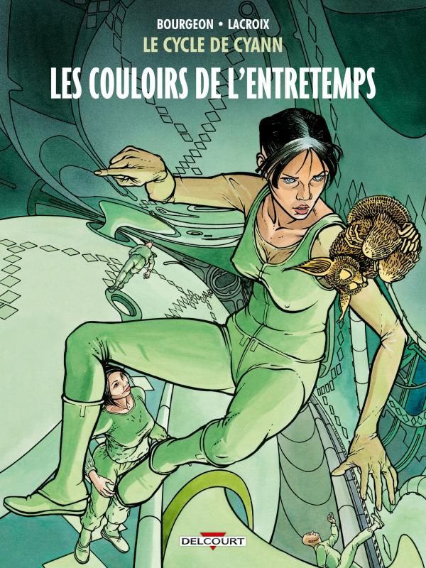 Le cycle de Cyann Tome 5 : Les couloirs de l'Entretemps