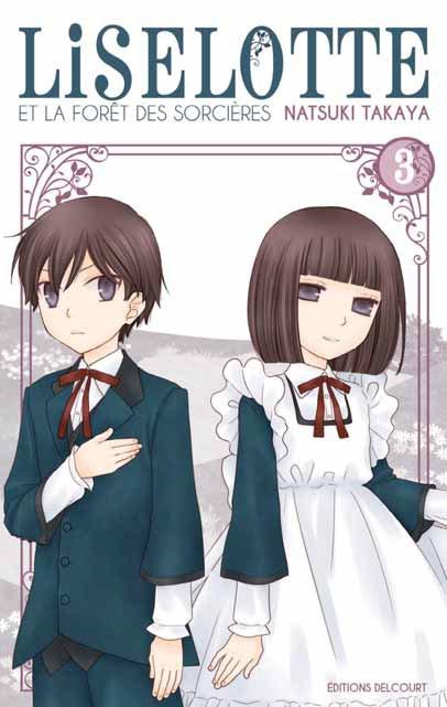 Liselotte et la forêt des sorcières Tome 3