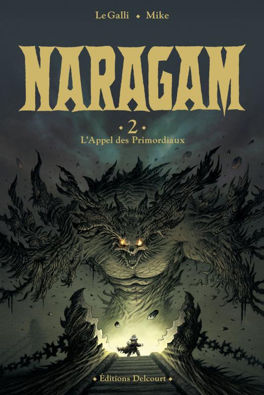 Naragam Tome 2 : L'Appel des Primordiaux