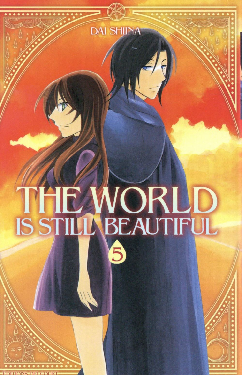 The world is still beautiful Tome 5