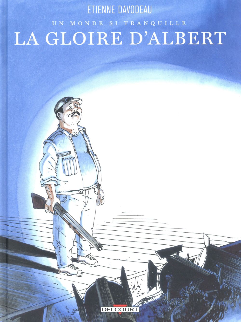 Un monde si tranquille Tome 1 : La gloire d'Albert