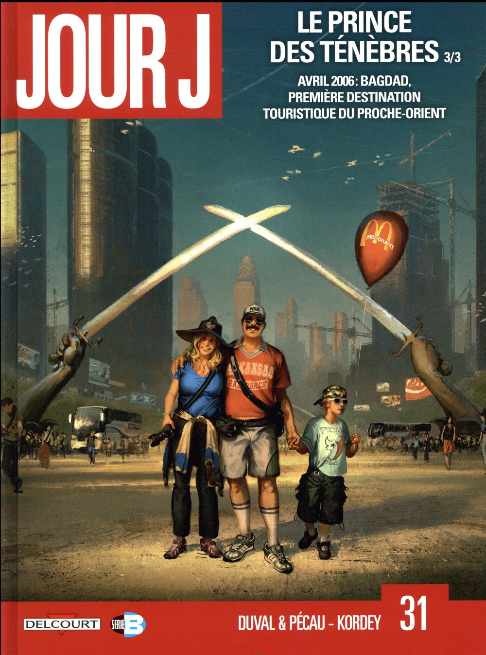 Jour J Tome 31 : Le prince des ténèbres 3/3
