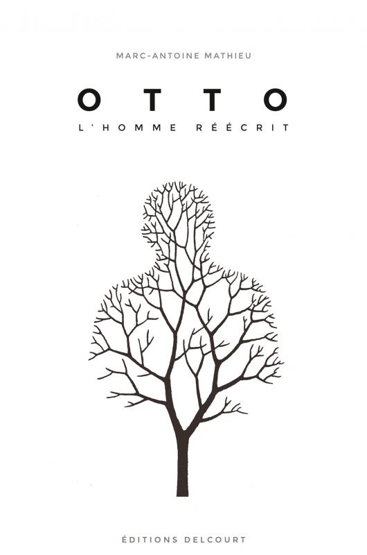 Otto. L'homme réécrit