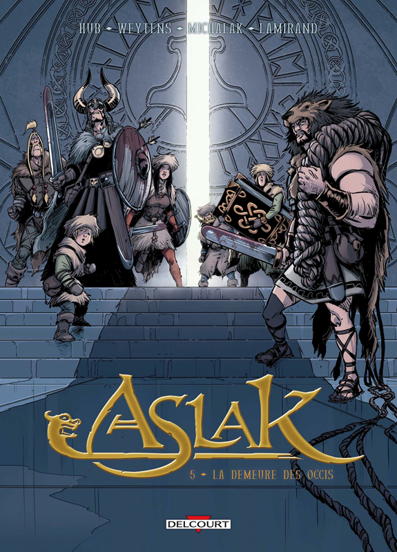Aslak Tome 5 : La Demeure des occis